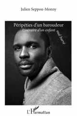Péripéties d'un baroudeur - Itinéraire d'un enfant mal barré cover image