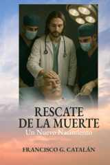 Rescate de la Muerte - Un Nuevo Nacimiento cover image