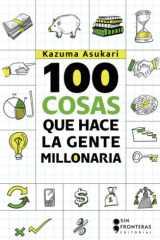 100 cosas que hace la gente millonaria (Spanish Edition) cover image