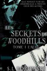 Les Secrets de Woodhills: Tome 1: L'aube cover image