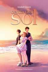 Cerca del sol: ¿Cuánto tiempo puede durar la felicidad cuando siempre hay que decir adiós? (Spanish Edition) cover image