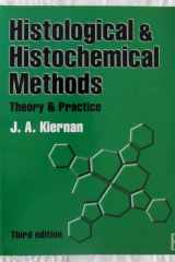 HISTOLOGICAL & HISTOCHEMICAL METHODS 3ED cover image