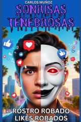 Sonrisas Tenebrosas - Rostro Robado Likes Robados cover image