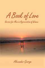 A Book of Love Verses for Men in Appreciation of Women cover image