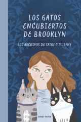 Los Gatos Encubiertos de Brooklyn: Los Archivos de Spike y Murphy (Spanish Edition) cover image