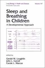 Sleep and Breathing in Children A Developmental Approach cover image