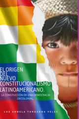 El Origen Del Nuevo Constitucionalismo cover image