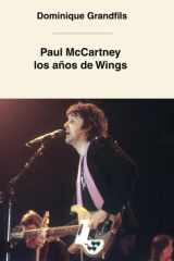 Paul McCartney Los años de Wings (Spanish Edition) cover image