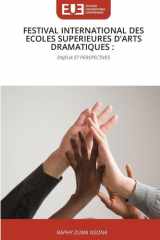 Festival International Des Ecoles Superieures d'Arts Dramatiques (French Edition) cover image