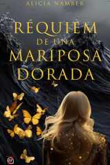 Réquiem de Una Mariposa Dorada cover image