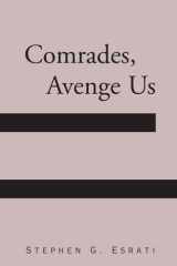 Comrades, Avenge Us cover image