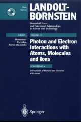 Interactions of Photons and Electrons with Atoms cover image