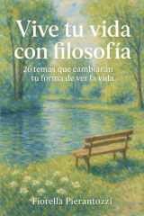 Vive tu vida con filosofía - 26 temas que cambiarán tu forma de ver la vida cover image