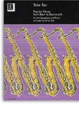 Take Ten Popular Pieces from Bach to Bacharach : for Alto Saxophone and Piano cover image
