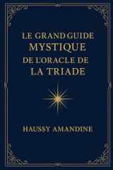 Le Grand Guide Mystique de l’Oracle de la Triade cover image