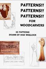 Pattern, Pattern, Patterns for Woodcarvers: 50 patterns cover image