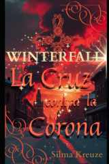 Winterfall II - La Cruz contra la Corona cover image