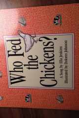 Who Fed the Chickens cover image