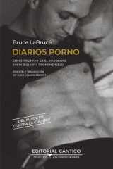 Diarios Porno: Cómo triunfar en el hardcore sin ni siquiera proponérselo (Spanish Edition) cover image