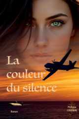 La couleur du silence (French Edition) cover image