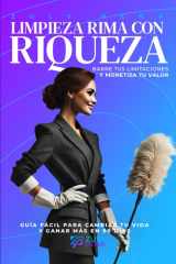 LIMPIEZA RIMA CON RIQUEZA: BARRE TUS LIMITACIONES Y MONETIZA TU VALOR (Spanish Edition) cover image