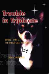 Trouble in Triplicate The Sheila Casey Mysteries cover image