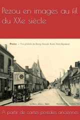 Pezou en images au fil du XXe siècle cover image