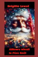 Ailleurs vivait le Père Noël cover image