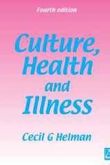 Culture, Health and Illness 4Ed cover image