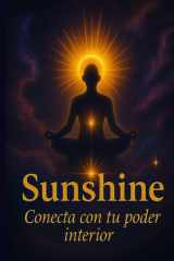 Sunshine Conecta Con Tu Poder Interior cover image