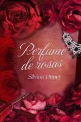 Perfume de Rosas cover image