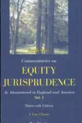 Commentaries on Equity Jurisprudence As Administered in England and America cover image