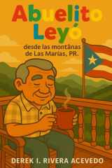 Abuelito Leyo - desde las montañas de Las Marias PR. cover image