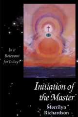 Initiation of the Master Is It Relevant for Today? cover image
