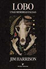 Lobo, Unas Memorias Falsas cover image