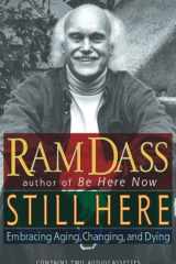 Still Here: Embracing Time, Change and Age cover image