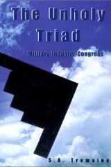 The Unholy Triad Military-Industry-Congress cover image