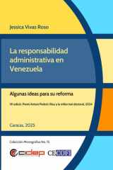 La responsabilidad administrativa en Venezuela: Algunas ideas para su reforma (Colección Monografías) (Spanish Edition) cover image