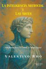 La Inteligencia Artificial y Las Artes - Una Revolución en los Lienzos del Mundo Digital cover image