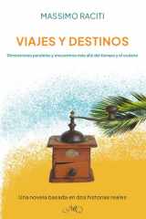 Viajes y Destinos - Historias paralelas y encuentros más allá del tiempo y del océano cover image