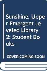 Sunshine, Upper Emergent Leveled Library 2: Student Books cover image
