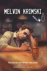 Saul Ploch- Melvin Krimski (Version en Español): Basado en una Historia Verdadera (Spanish Edition) cover image