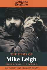 The Films of Mike Leigh (Cambridge Film Classics) cover image