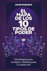 El mapa de los 10 tipos de poder: Estrategias para navegar y desbloquear tu potencial cover image
