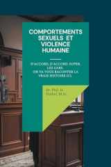 Comportements Sexuels Et Violence Humaine: D'accord, d'accord. Super, les gars. On va vous raconter la vraie histoire ici. cover image