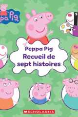 Peppa Pig : Recueil de Sept Histoires cover image
