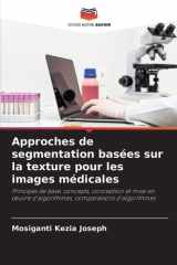 Approches de segmentation basées sur la texture pour les images médicales cover image