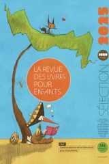 La revue des livres pour enfants: Sélection annuelle cover image