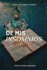 De mis insomnios: Entre versos y poesías (Spanish Edition) cover image