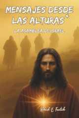 Mensajes Desde Las Alturas 4 - La Asamblea de Israel cover image